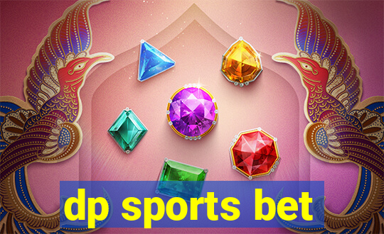 dp sports bet